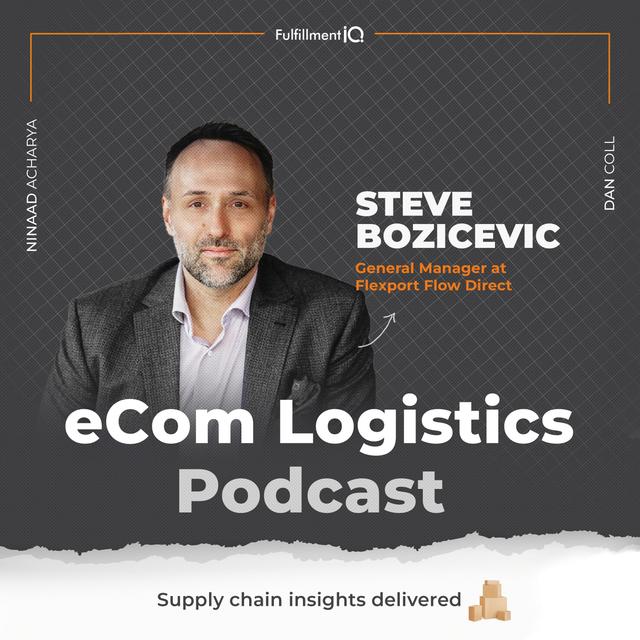 How to Ship Inventory Across Borders with Steve Bozicevic - podcast episode cover