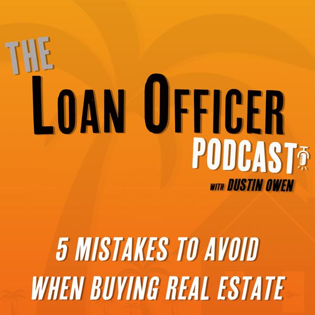 Episode 401: 5 Mistakes to Avoid When Buying Real Estate - podcast episode cover