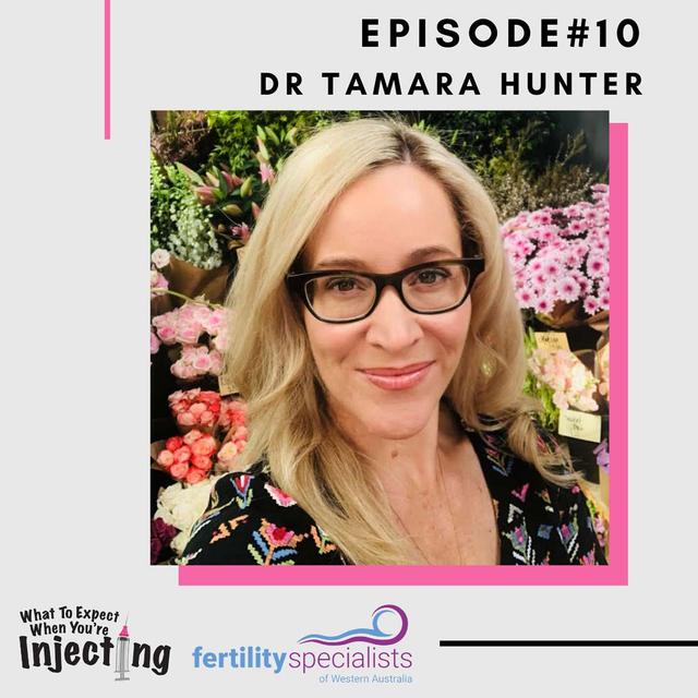 #10 Fertility in focus with Dr Tamara Hunter - podcast episode cover