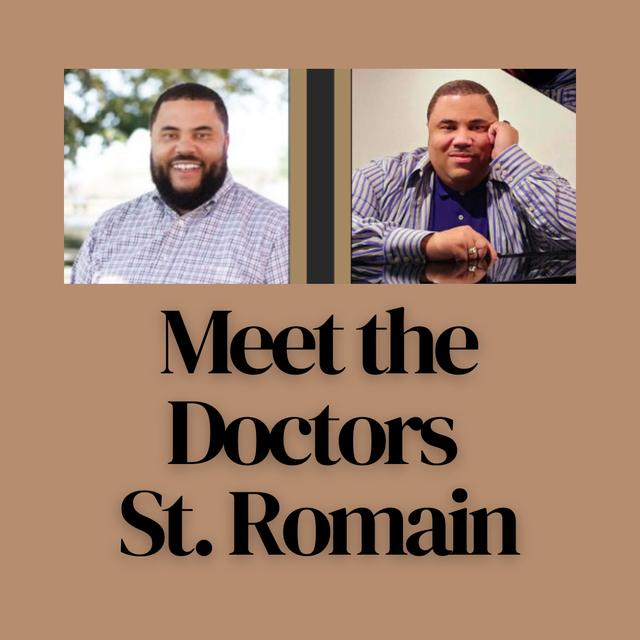 Episode 35: Meet the Doctors St. Romain - podcast episode cover