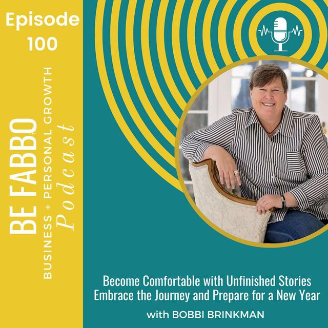 Become Comfortable with Unfinished Stories Embrace the Journey and Prepare for a New Year - podcast episode cover