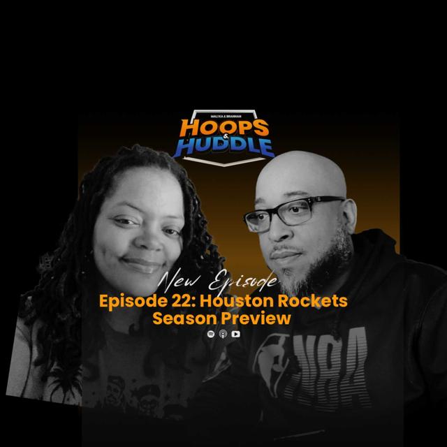 Episode 22: Houston Rockets Season Preview - podcast episode cover
