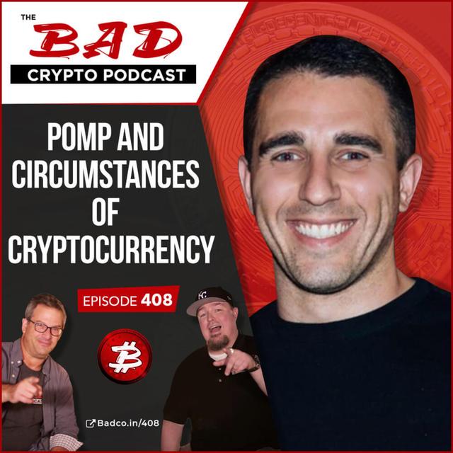 Pomp and Circumstances of Cryptocurrency - podcast episode cover