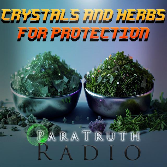 Crystals and Herbs for Protection - podcast episode cover