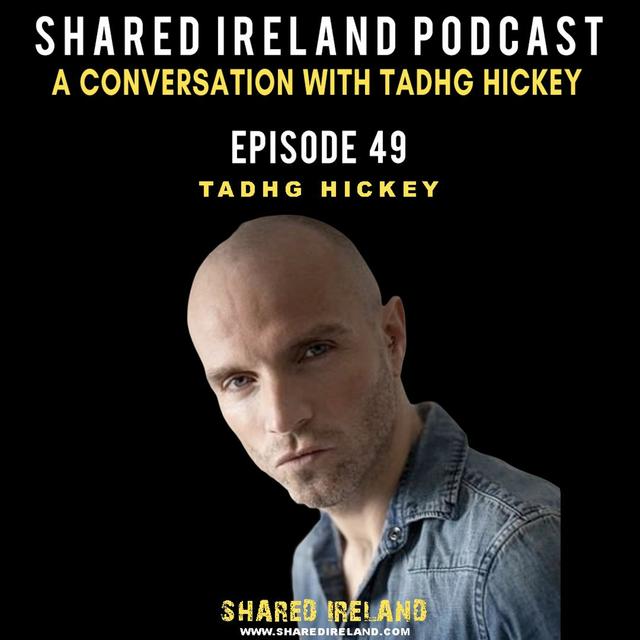 A Conversation With Tadhg Hickey - podcast episode cover