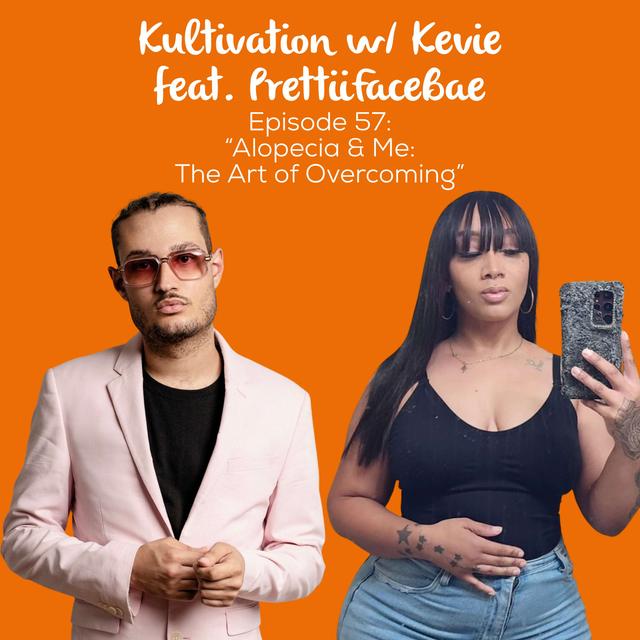 Alopecia Awareness & Resilience with Brandy Waller aka PrettiiFaceBae | Ep. 57 - podcast episode cover