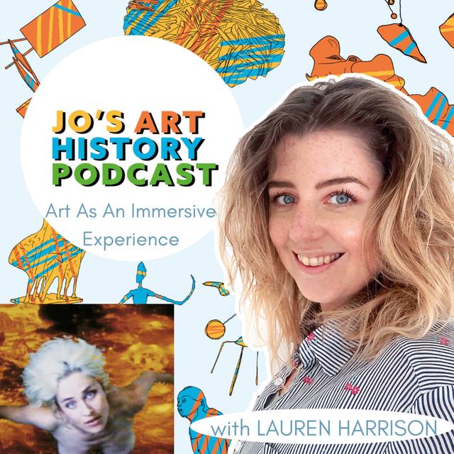 24. Art As An Immersive Experience with Lauren Harrison - podcast episode cover