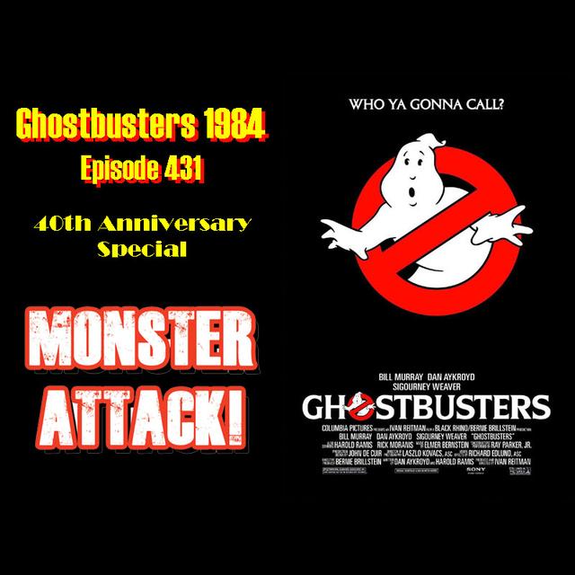 Ghostbusters 1984 | Episode 431 - podcast episode cover