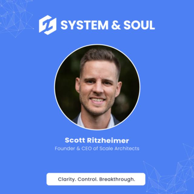 #009 Addressing Core Issues with Scott Ritzheimer - podcast episode cover