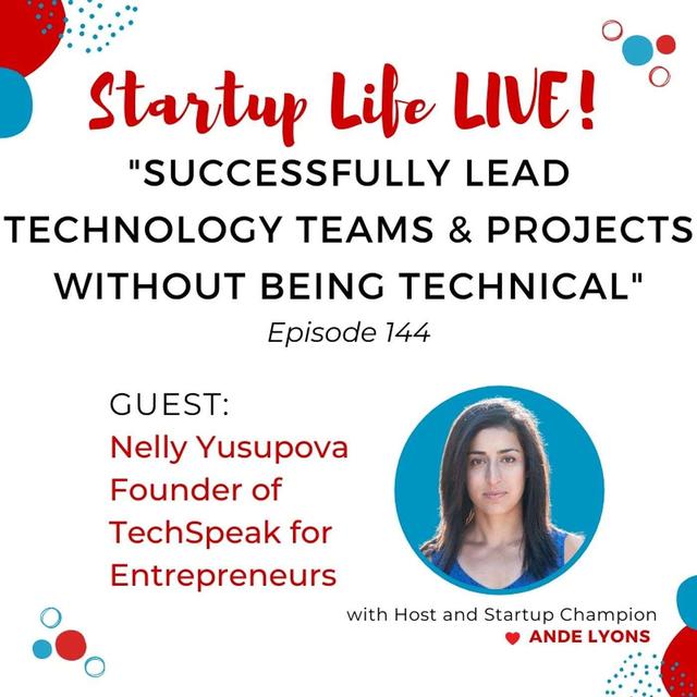 EP 144 Successfully Lead Technology Teams and Projects Without Being Technical - podcast episode cover