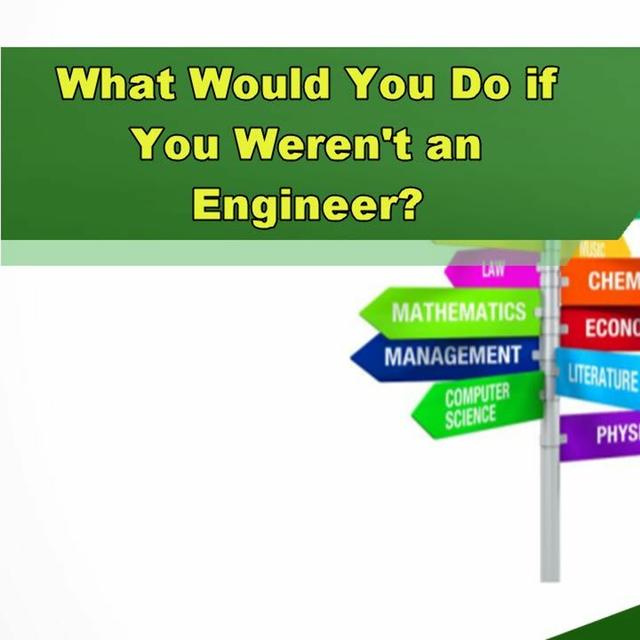 If Not Engineering, What Would You Do? - Episode 327 - podcast episode cover