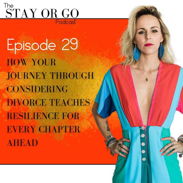 How Your Journey Through Considering Divorce Teaches Resilience for Every Chapter Ahead - podcast episode cover