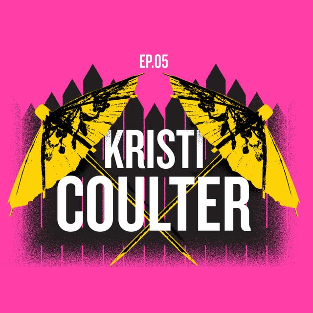 Kristi Coulter: "Enjoli" - podcast episode cover