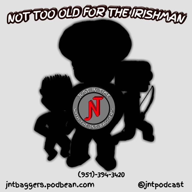 Not Too Old for The Irishman - podcast episode cover