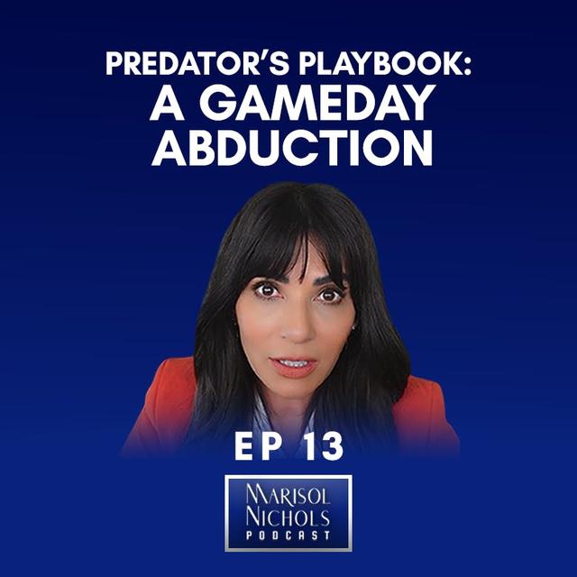 Predator’s Playbook: A Gameday Abduction - podcast episode cover