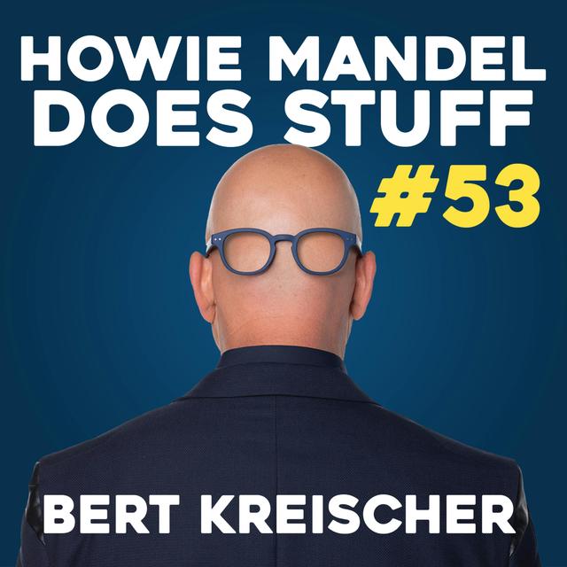 Bert Kreischer Tries to Call Dead People | Howie Mandel Does Stuff - podcast episode cover