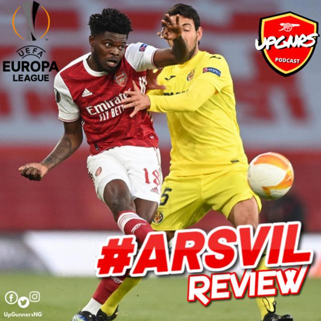 #UEL #ARSVIL REVIEW (feat. @iamajideabayomi) - podcast episode cover