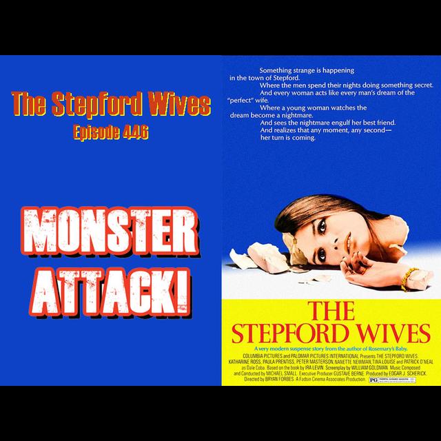 The Stepford Wives 1975| Episode 446 - podcast episode cover