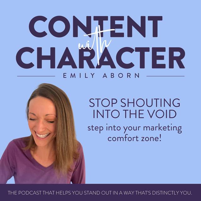 Stop Shouting into the Void: Step Inside Your Marketing Comfort Zone - podcast episode cover