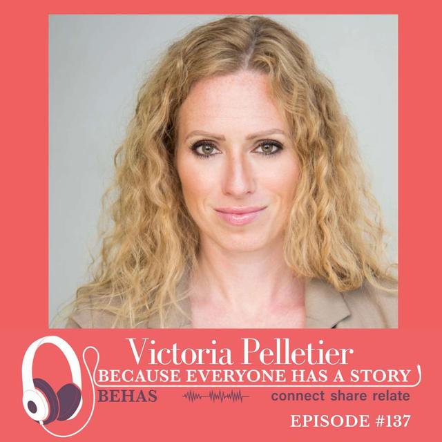 Unstoppable and No Excuses - Journey from Adversity to Leadership and Success - Victoria Pelletier  :  137 - podcast episode cover