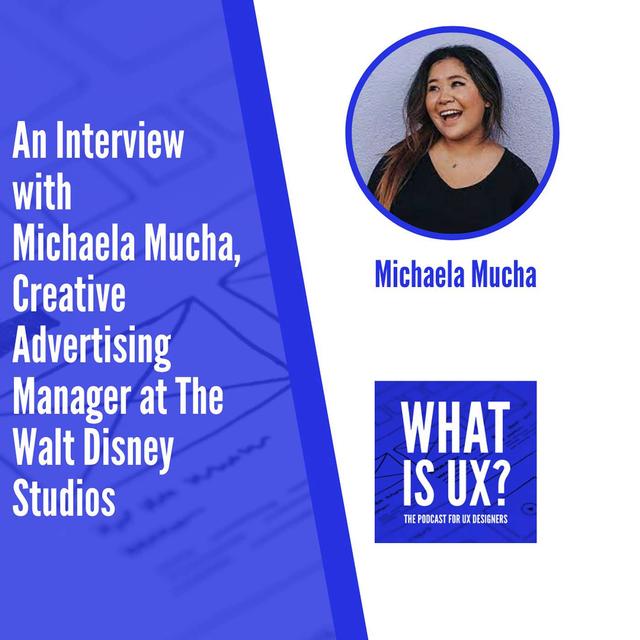 S4E10 An Interview with Michaela Mucha, Creative Advertising Manager at The Walt Disney Studios - podcast episode cover