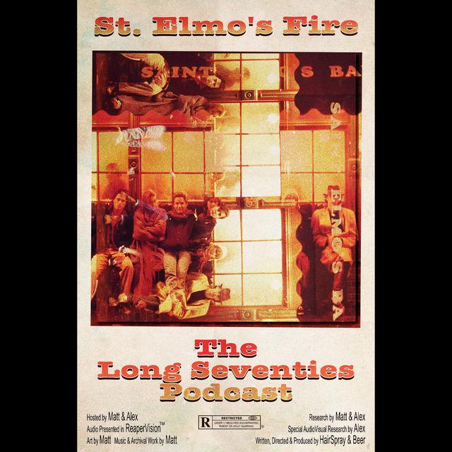 Liminal Series: St. Elmo’s Fire - podcast episode cover
