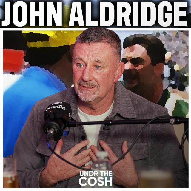 John Aldridge | Mexican Rage - podcast episode cover