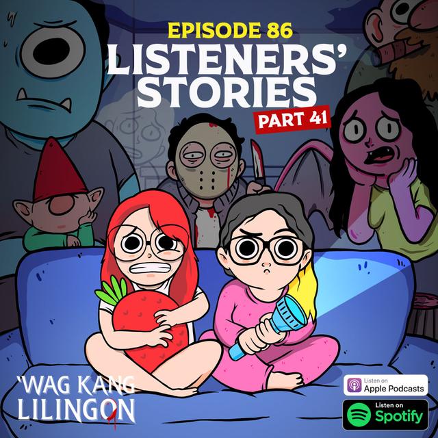 EPISODE 86: Listeners' Stories Part 41 - podcast episode cover