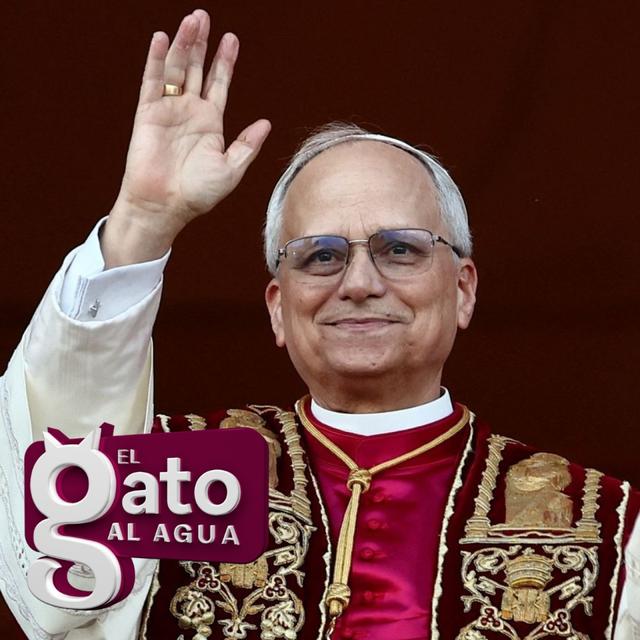 El Gato al Agua | 08/05/25 - podcast episode cover