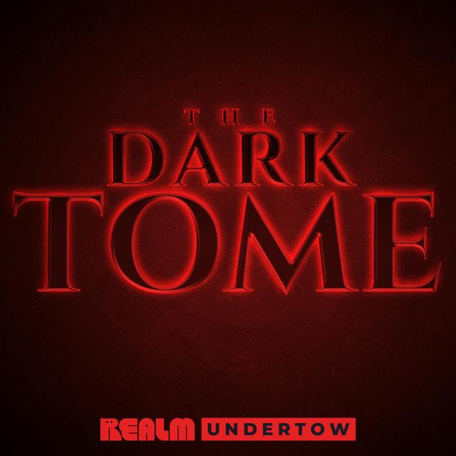 Dark Tome, E15 - podcast episode cover