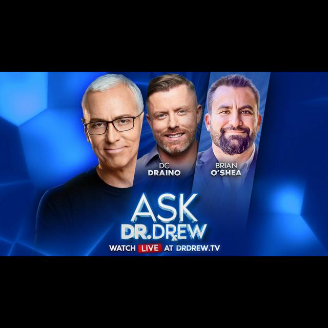 Riots R Us: Which Radical NGOs (And A Walmart Heiress) Are Funding Los Angeles Unrest w/ Brian O’Shea & DC Draino – Ask Dr. Drew – Ep 494 - podcast episode cover
