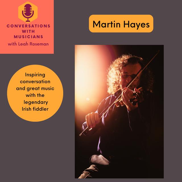 Martin Hayes: inspiring conversation and great music with the legendary Irish fiddler - podcast episode cover