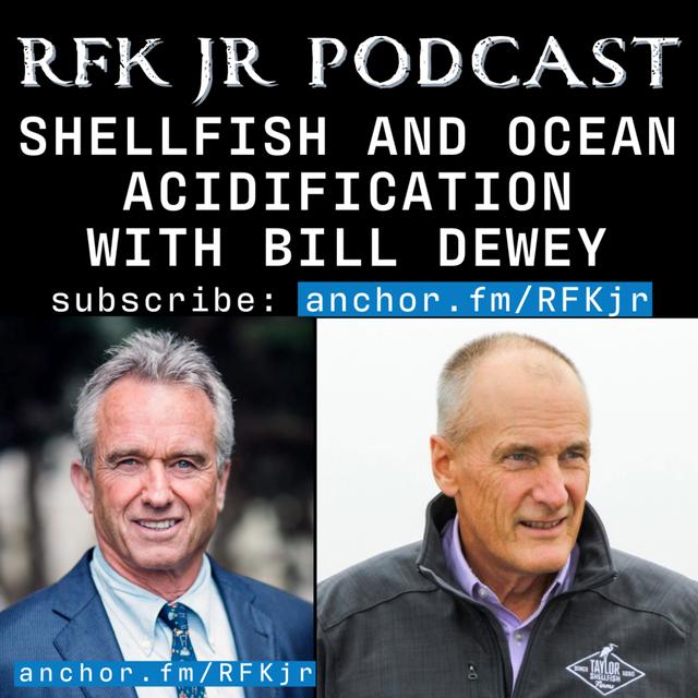 Shellfish and Ocean Acidification with Bill Dewey - podcast episode cover