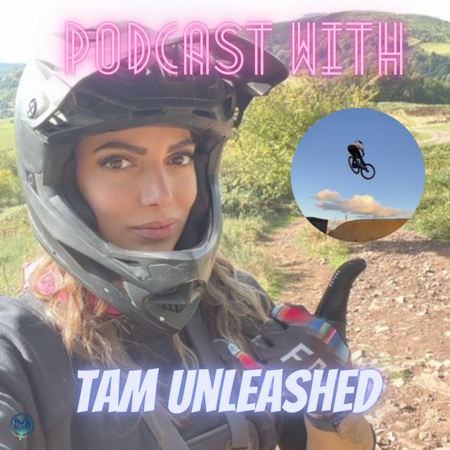 Tam Unleashed! Her MTB Progression - podcast episode cover