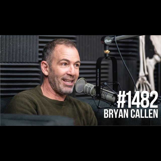 1482: Canceled With Bryan Callen - podcast episode cover