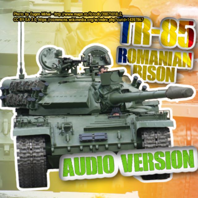 59 - TR-85 - The Romanian Bison - podcast episode cover