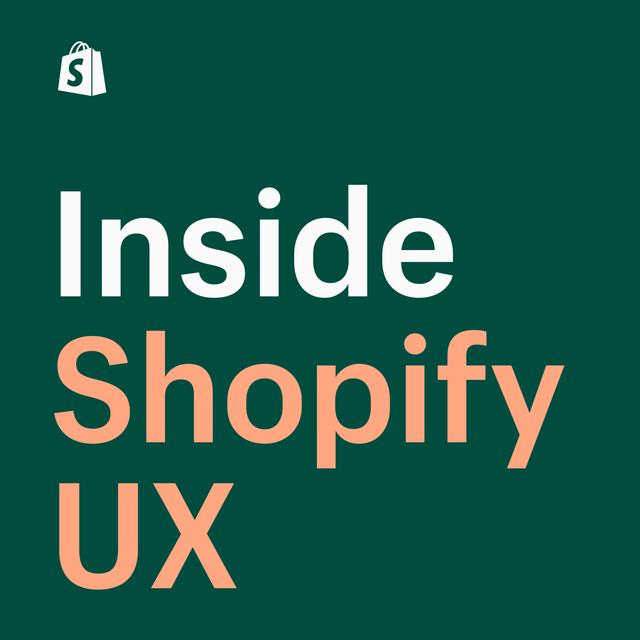 What's different about UX at Shopify? - podcast episode cover