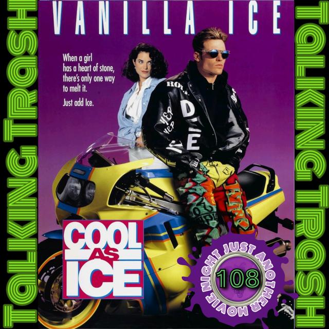 Talking Trash Episode 108: Cool as Ice - podcast episode cover