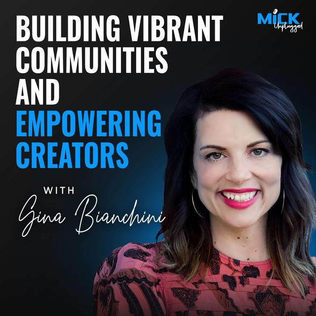 Gina Bianchini | Building Vibrant Communities and Empowering Creators - podcast episode cover