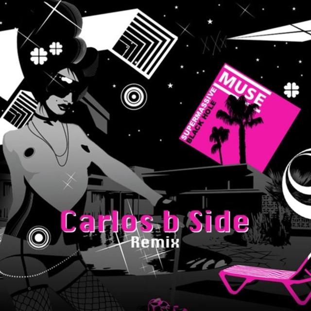 Muse - Supermassive Black Hole (Carlos b Side Remix) - podcast episode cover