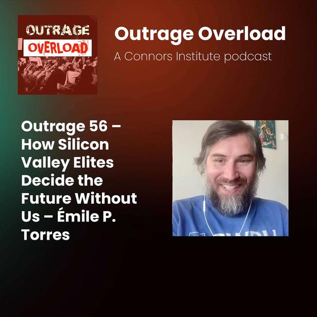 56. The Cost of Innovation: Who Pays for Silicon Valley’s Bold Experiments? - Émile P. Torres - podcast episode cover