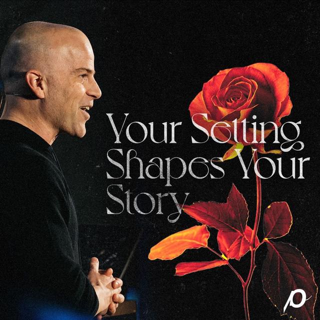 Rise - Your Setting Shapes Your Story - podcast episode cover