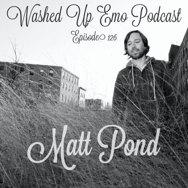 #126 - Matt Pond - podcast episode cover