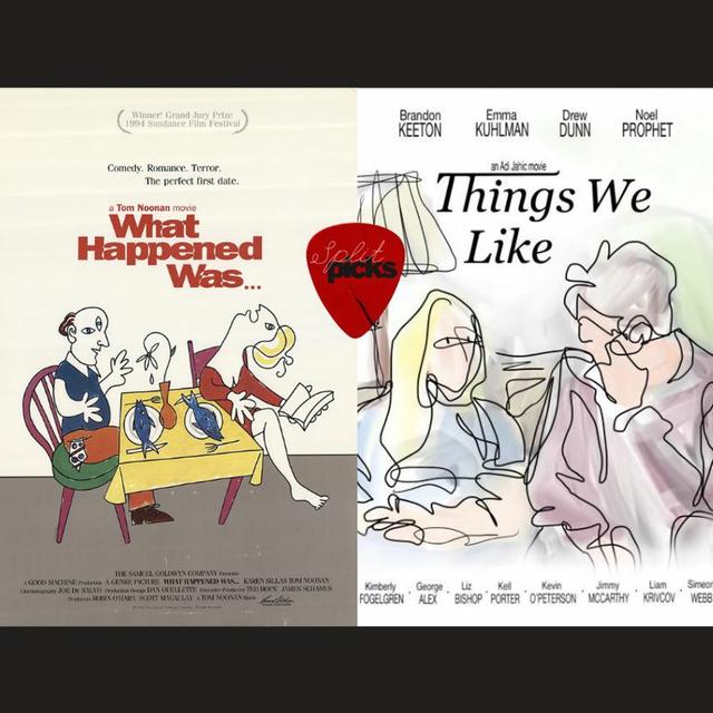 Split Picks: 'What Happened Was...' Vs. 'Things We Like' with Adi Jahic - podcast episode cover