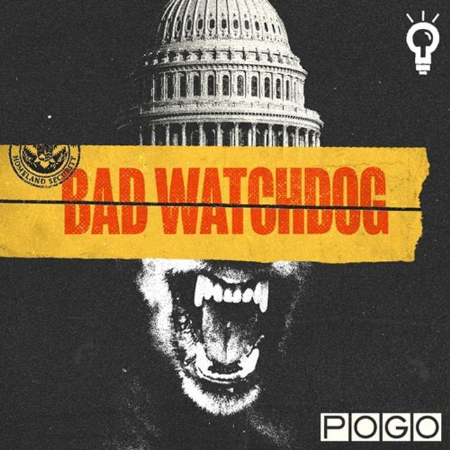 Best of 2024: The Real Threat | Bad Watchdog - podcast episode cover