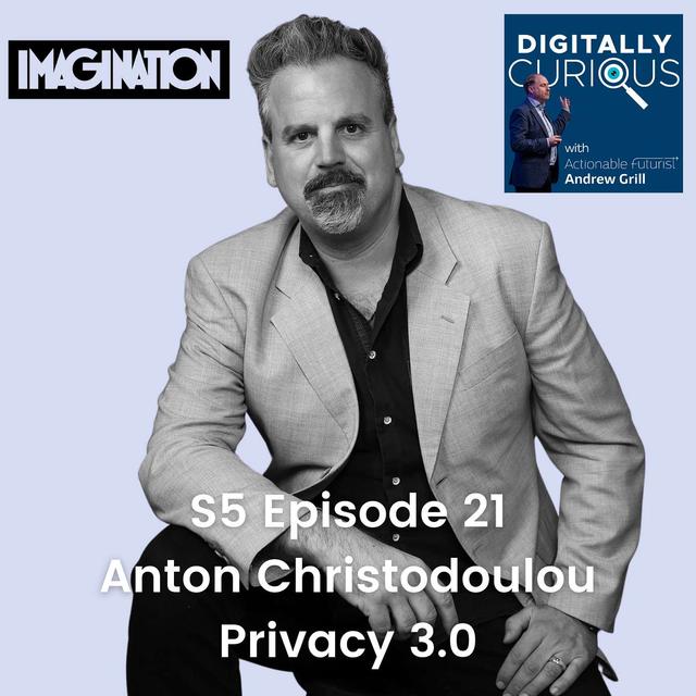 S5 Episode 21: The Ethics and Implications of Data Privacy in the Digital World with Anton Christodoulou from Imagination - podcast episode cover