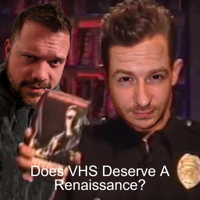 Does VHS Deserve A Renaissance? | Get Geekish Podcast #162 - podcast episode cover
