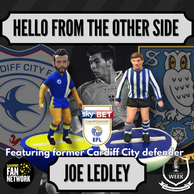 Hello From the Other Side - Cardiff City With Joe Ledley - podcast episode cover