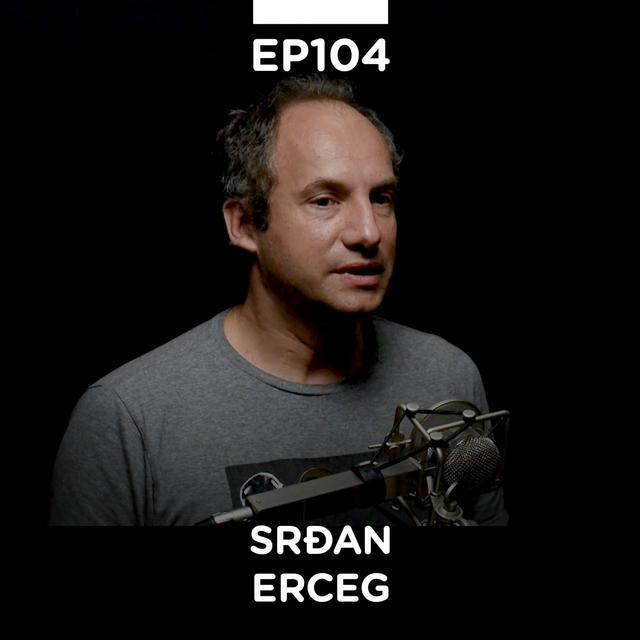 EP 104: Srđan Erceg, sportski komentator, Sport Klub, marketar, HUGE Media - Pojačalo podcast - podcast episode cover