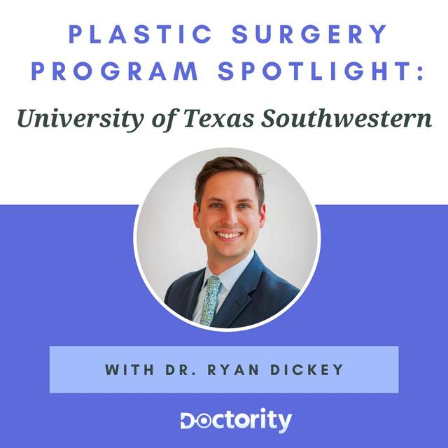 Episode 55: University of Texas Southwestern (Ft. Dr. Ryan Dickey) - podcast episode cover